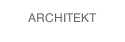 ARCHITEKT